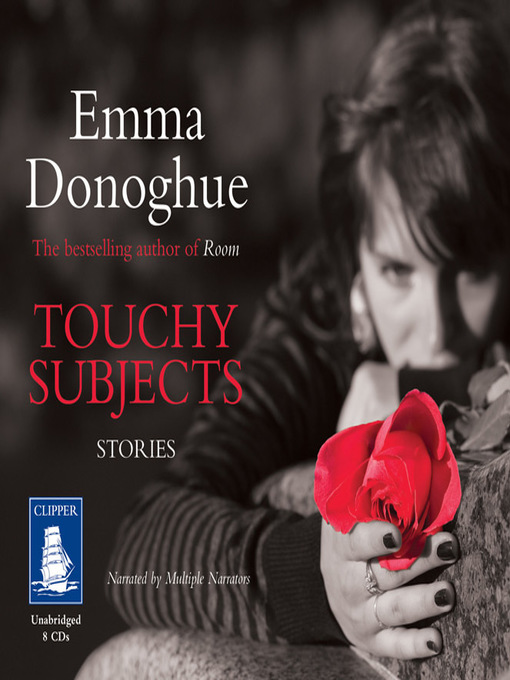 Title details for Touchy Subjects by Emma Donoghue - Available